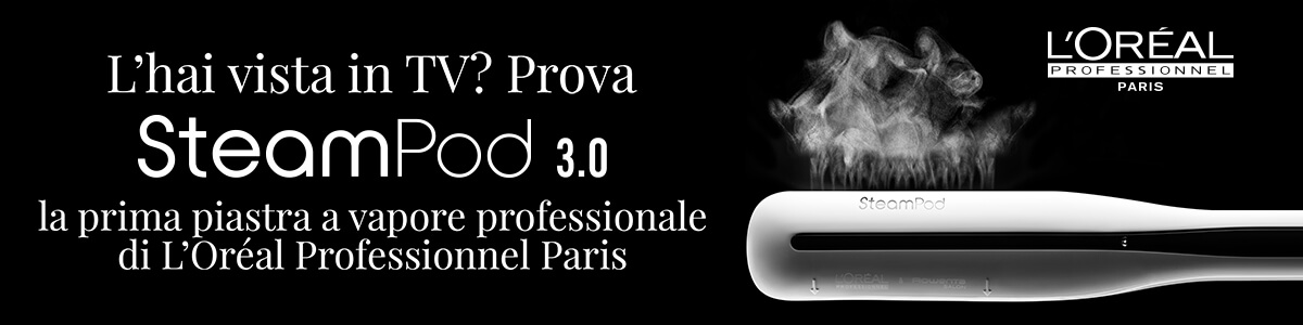 SteamPod 3.0 L'Oreal Professionnel: la nuova generazione dello styling a vapore